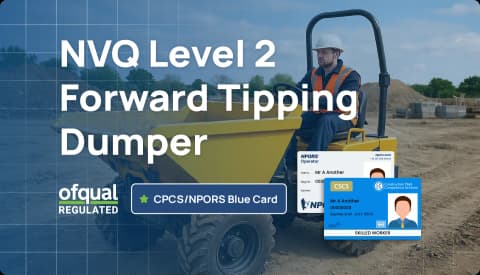 NVQ Level 2 Forward Tipping Dumper