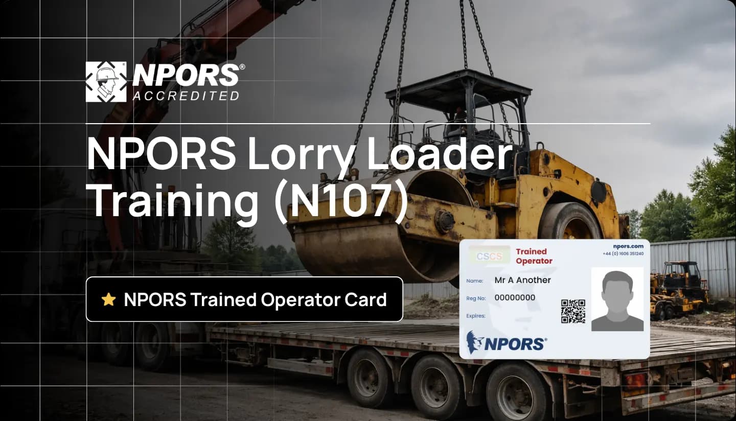 NPORS N107 lorry loader training with hands-on practical learning on-site