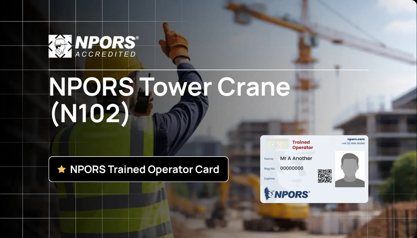 NPORS Tower Crane Training (N102) with a trained operator card