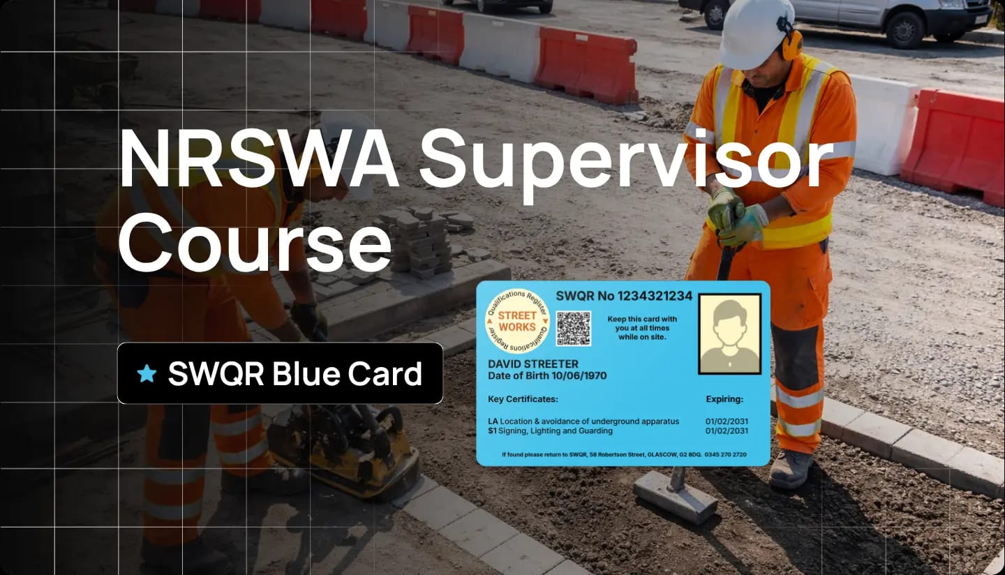 NRSWA Supervisor Course with SWQR Blue Card for Supervisor certification, featuring a worker in high-visibility gear and the SWQR card details.