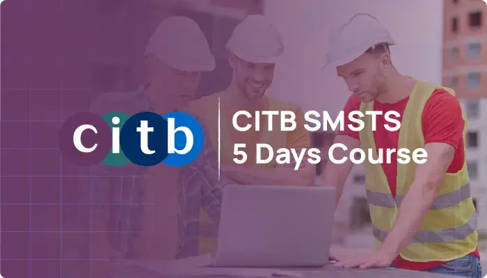 CITB SMSTS Course in Leyland