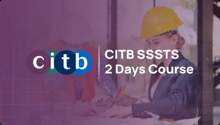 CITB SSSTS Course in West Sussex