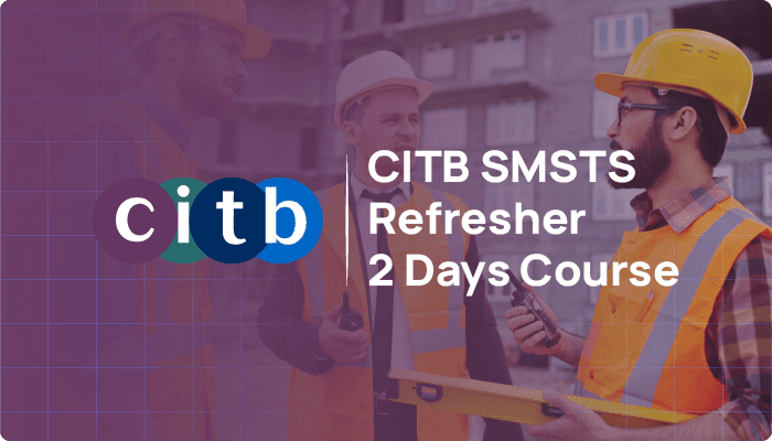 CITB SMSTS Refresher Course in Wigan