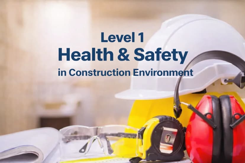 Hurak Level 1 Health and Safety in a Construction Environment course with construction safety equipment