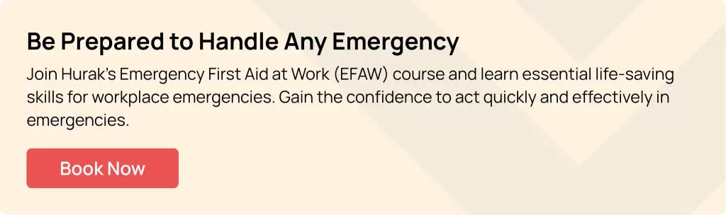 Banner promoting Hurak’s Emergency First Aid at Work (EFAW) course, learn life-saving skills for workplace emergencies